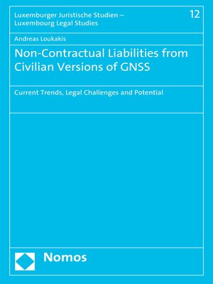 cover image of Non-Contractual Liabilities from Civilian Versions of GNSS